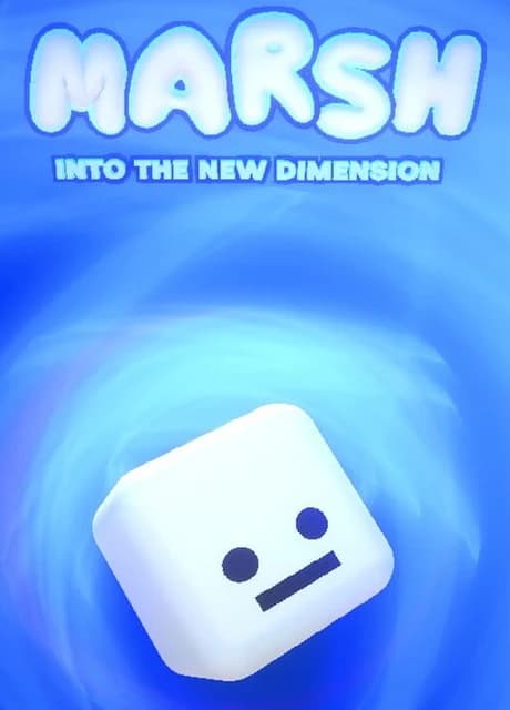 Marsh Into the New Dimension
