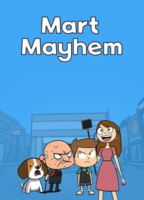 Mart Mayhem