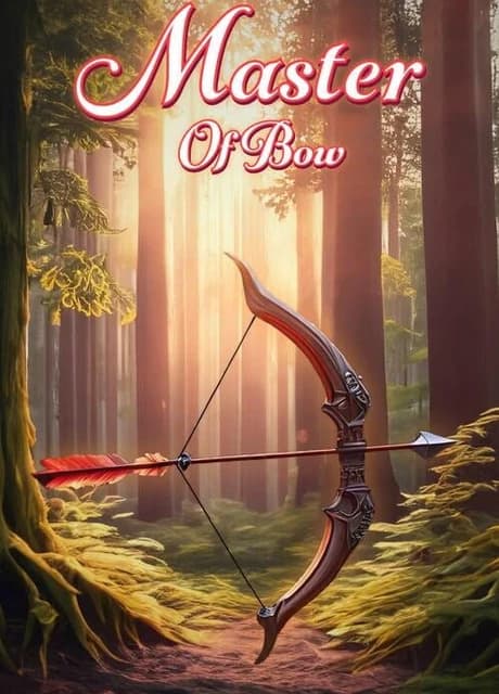 Master of Bow