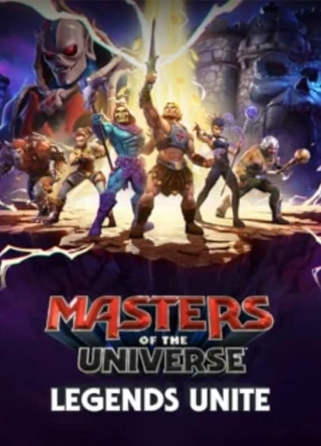Masters of the Universe: Legends Unite