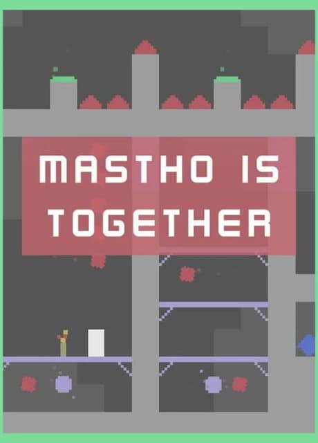 Mastho is Together