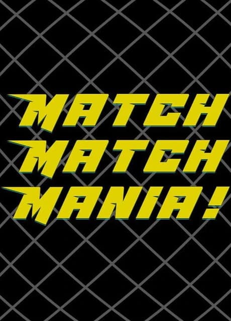 Match Match Mania!