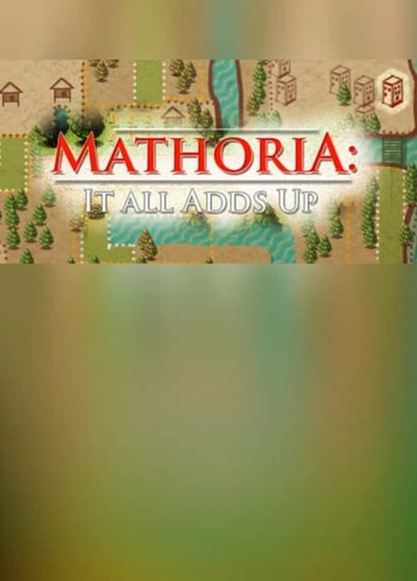 Mathoria: It All Adds Up