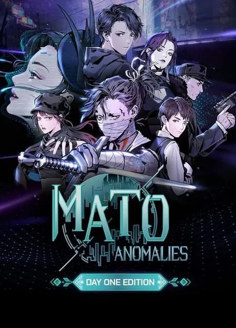 Mato Anomalies: Day One Edition