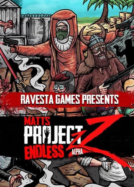 Matts Project Z Endless