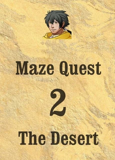 Maze Quest 2: The Desert