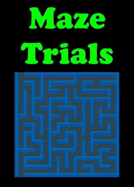 Maze Trials