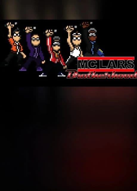 MC Lars 2: Brotherhood