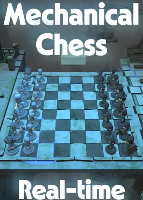 Mechanical Chess: Real-time