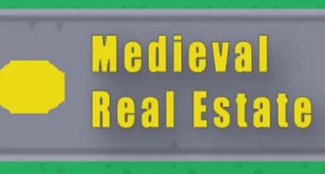 Medieval Real Estate