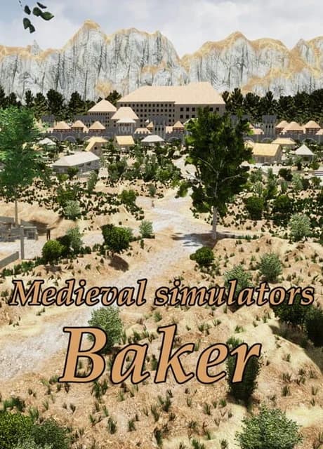 Medieval Simulators: Baker