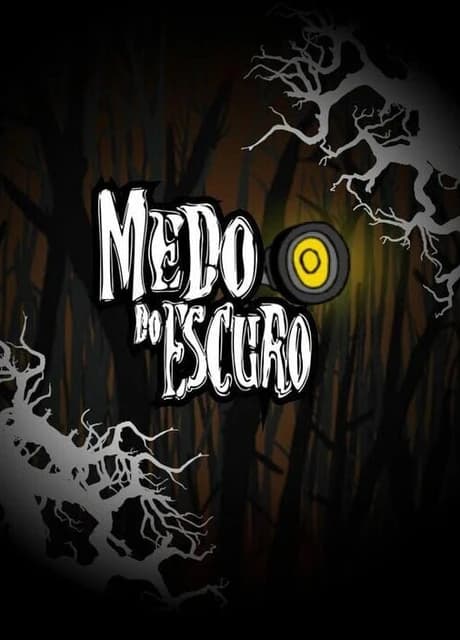 Medo do Escuro