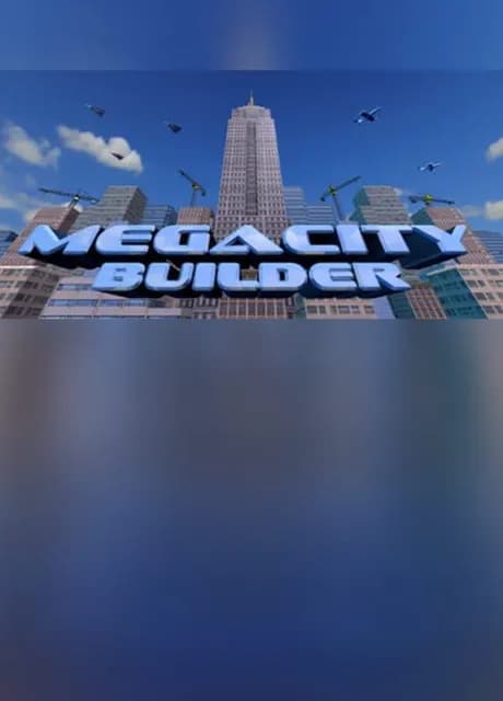 Megacity Builder
