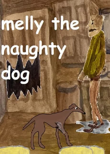 Melly the Naughty Dog