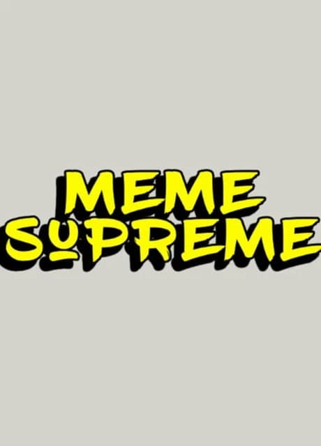 Meme Supreme