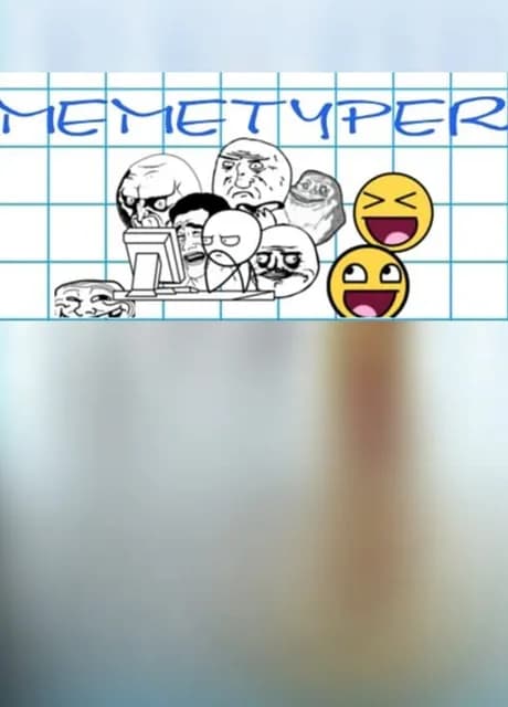 Memetyper