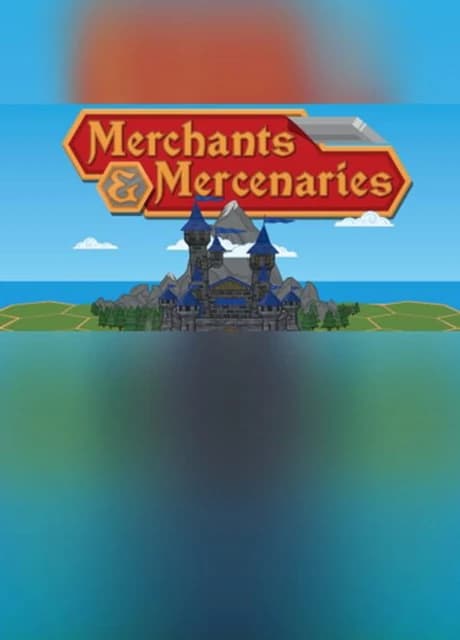 Merchants & Mercenaries
