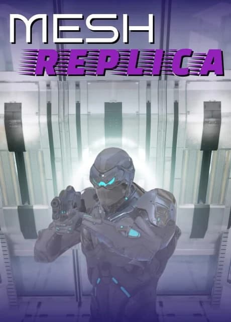 Mesh Replica