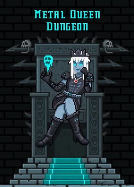 Metal Queen Dungeon