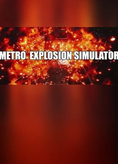 Metro Explosion Simulator