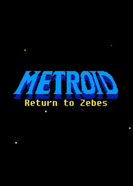 Metroid: Return to Zebes