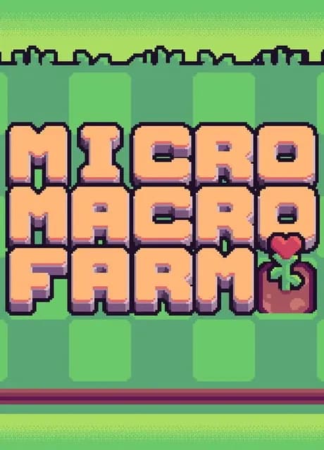 Micro Macro Farm