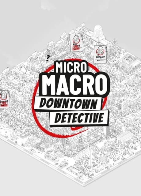 MicroMacro: Downtown Detective