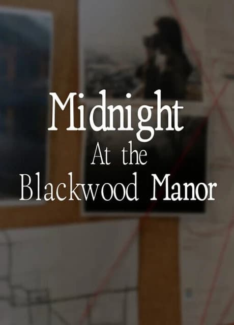 Midnight at Blackwood Manor