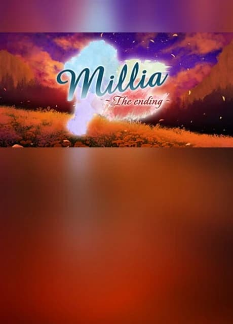 Millia -The ending-
