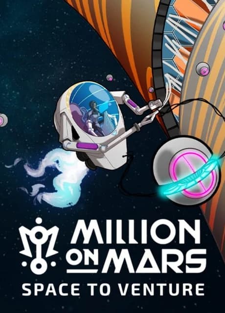 Million on Mars: Space to Venture