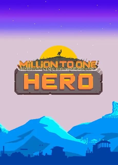 Million to One Hero
