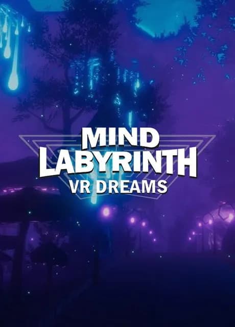 Mind Labyrinth VR Dreams