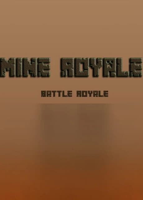 Mine Royale - Battle Royale