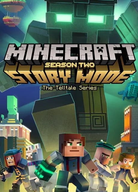 Minecraft: Story Mode - Season Two
