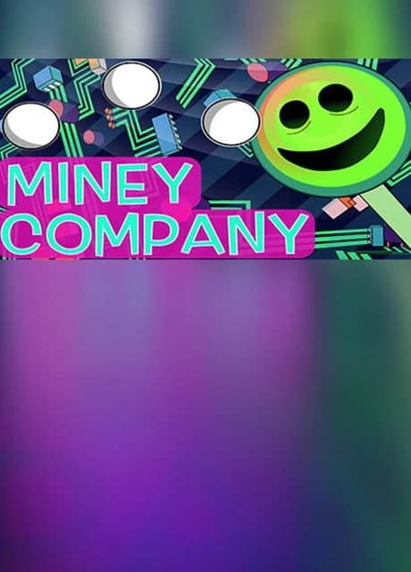 Miney Company: A Data Racket