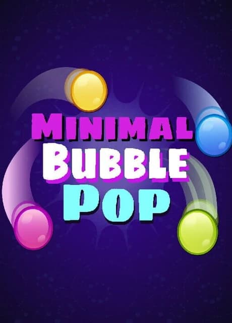 Minimal Bubble Pop