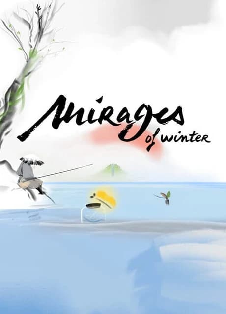 Mirages of Winter