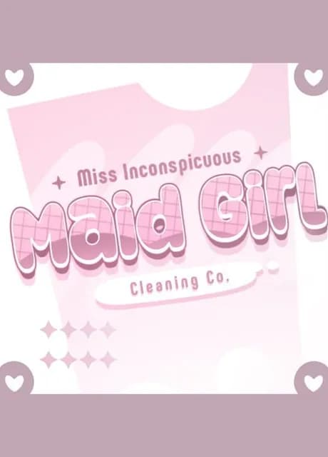 Miss Inconspicuous Maid Girl Cleaning Co.