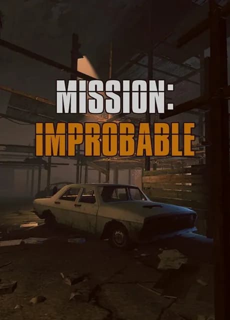 Mission Improbable