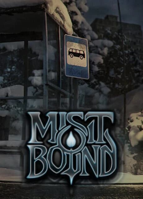 Mistbound