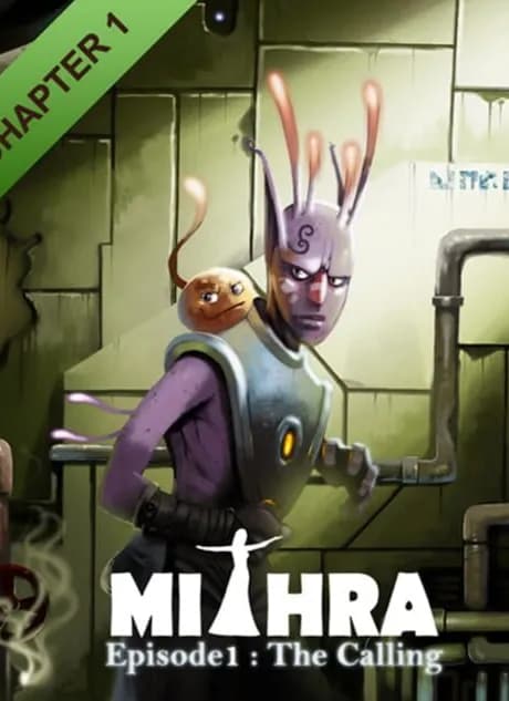 Mithra Episode 1: The Calling