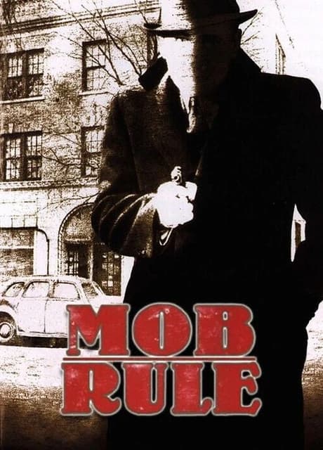 Mob Rule