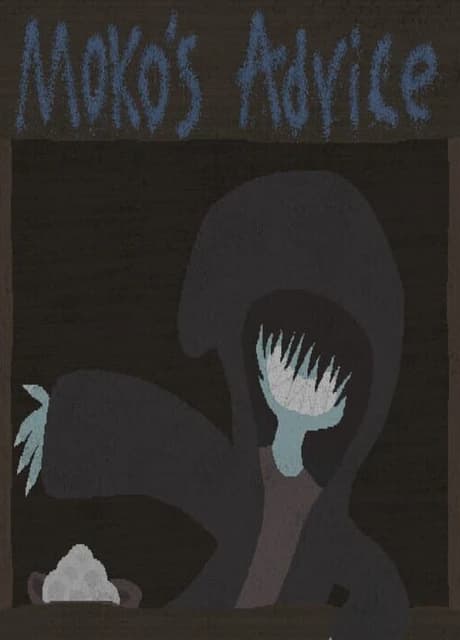 Moko's Advice