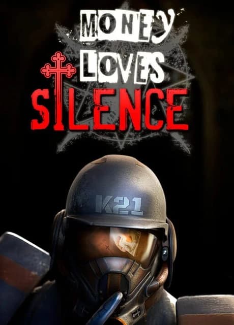Money Loves Silence