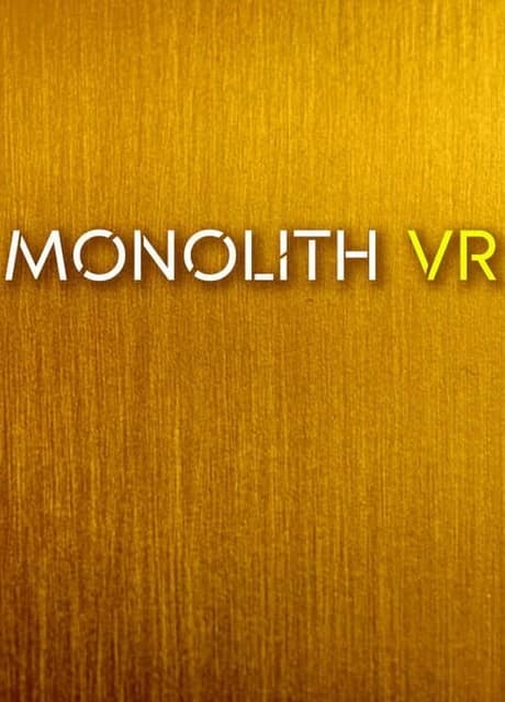 Monolith VR
