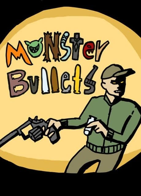 Monster Bullets