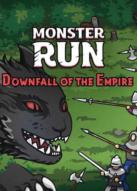 Monster Run: Downfall of the Empire