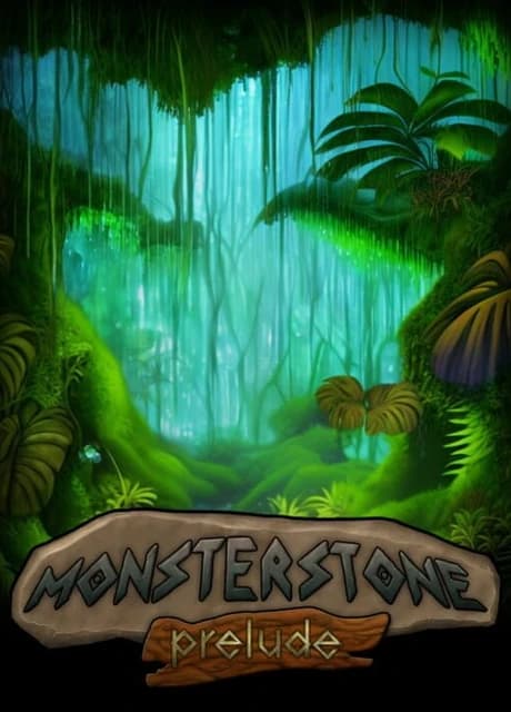 Monsterstone: Prelude