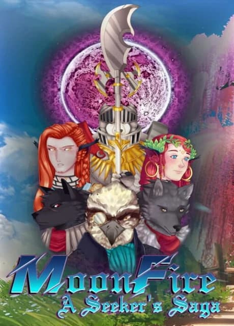 MoonFire: A Seeker's Saga