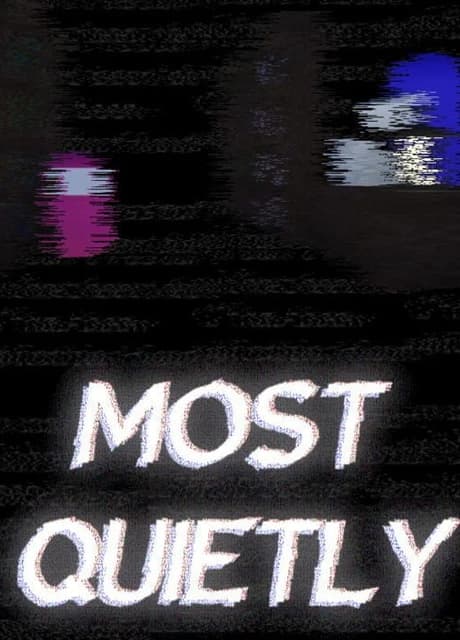 Most Quietly